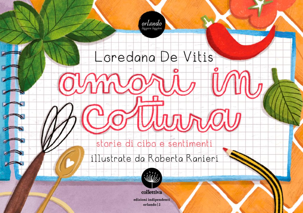 Loredana De Vitis, amori in cottura, Collettiva edizioni 2021, copertina